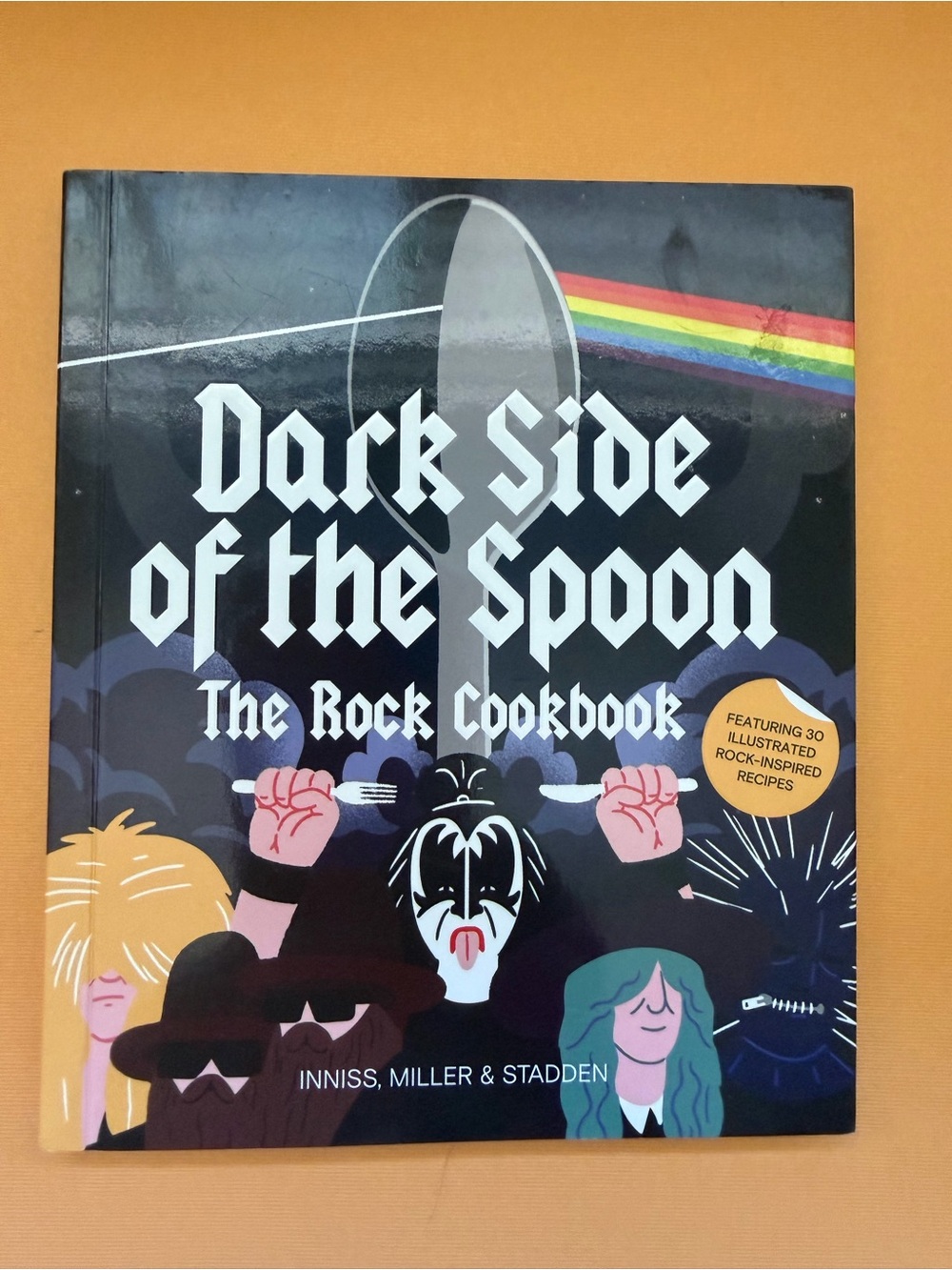 Dark Side of the Spoon: The Rock Cookbook